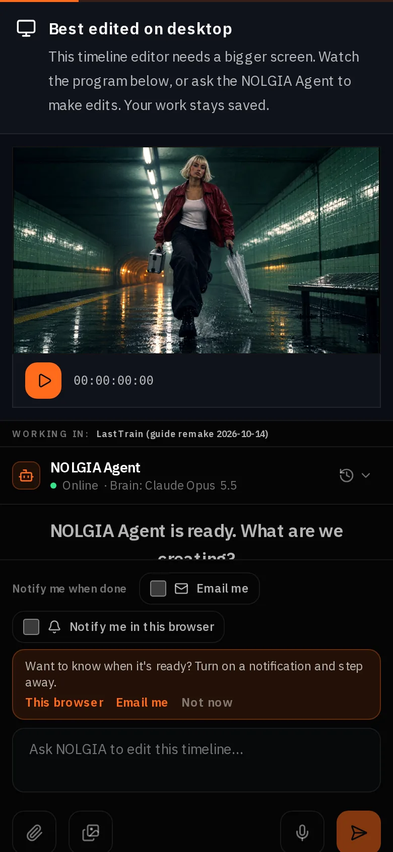 Studio su un telefono: una nota che indica che l'editor della timeline richiede uno schermo più grande, il monitor di programma con Vale in esecuzione e la chat di NOLGIA Agent per le modifiche