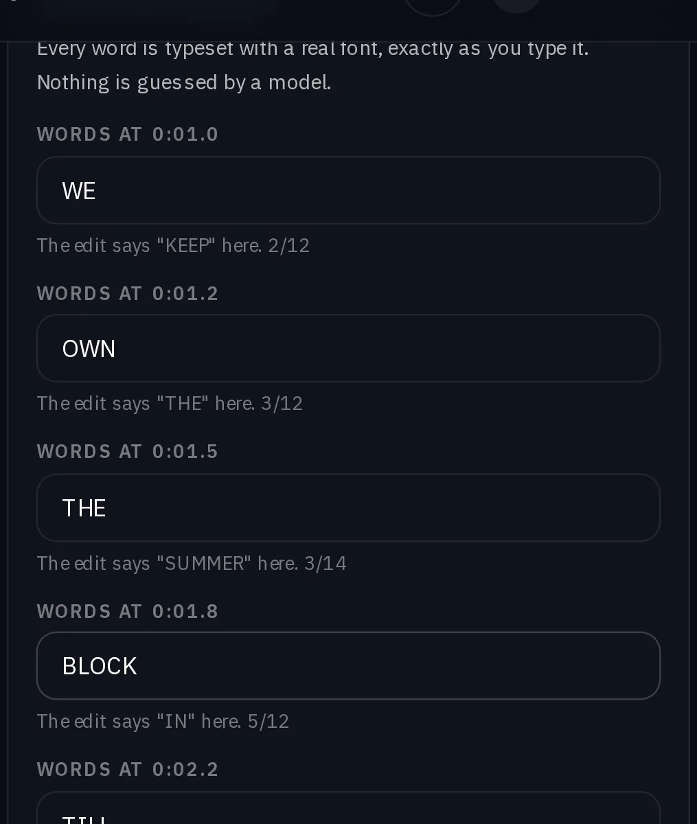 A column of word fields: WE, OWN, THE, BLOCK and TILL, each with a note of the word the edit shows at that moment